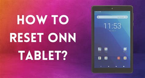 Step 1: Remove the device's back cover and pull the main battery. . How to reset onn tablet without google account